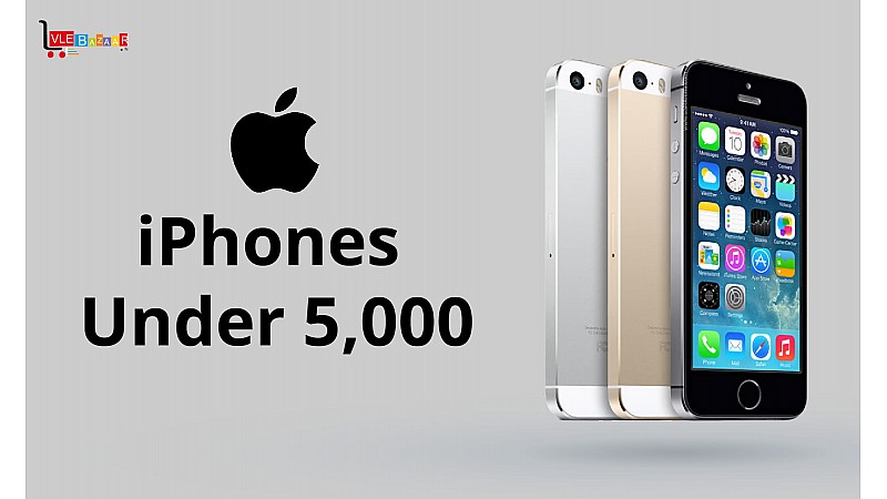 iPhones under ₹5,000