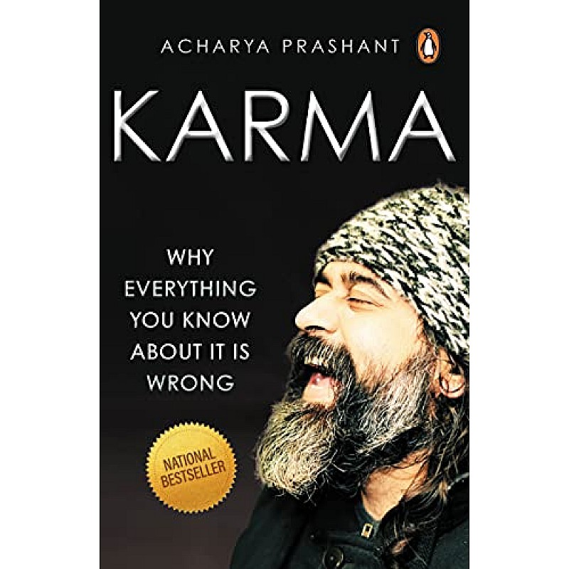 Karma Why Everything You Know About It Is Wrong (Paperback)