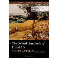 The Oxford Handbook Of Human Motivation 2E C