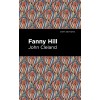 Fanny Hill: Memoirs of a Woman of Pleasure (Mint Editions)