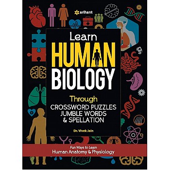 Learn Human Biology Through Crossword Puzzles Jumble Words and Spellation