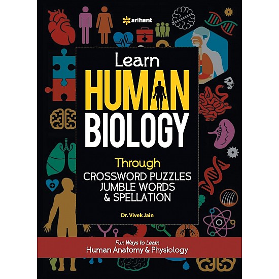 Learn Human Biology Through Crossword Puzzles Jumble Words and Spellation