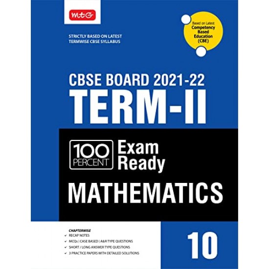 MTG 100 Percent Exam Ready Mathematics Term 2 Class 10 Book for CBSE Board Exam 2022  MCQs, Case Based