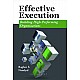 Effective Execution: Building High-Performing Organizations