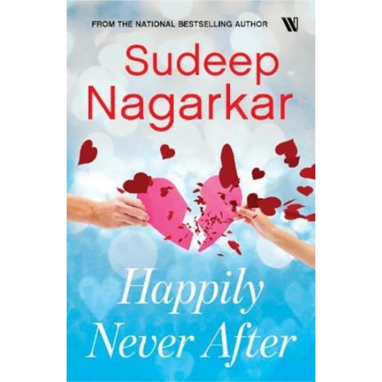 Happily Never After : Nagarkar, Sudeep