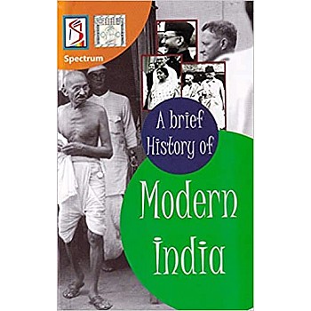 A Brief History of Modern India- SPECTRUM FOR UPSC