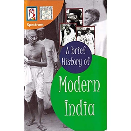 A Brief History of Modern India- SPECTRUM FOR UPSC