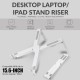 Tukzer Foldable Laptop Stand Riser for Laptop, MacBook, Notebook & Tablets up to 15.6 Inch| Portable- 2 Level Height (White)