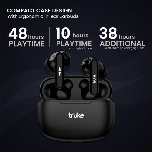 truke Air Buds Lite True Wireless in Ear Earbuds with 10H Single Charge Playtime, Gaming Mode, ENC, AAC Codec, Bluetooth 5.1, IPX4 (Black) truke Air Buds Lite True Wireless in Ear Earbuds with 10H Single Charge Playtime, Gaming Mode, ENC, AAC Codec, Bluetooth 5.1, IPX4 (Black)