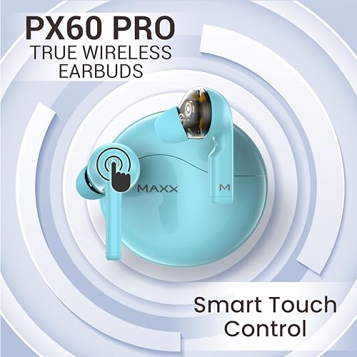 Maxx PX60 Pro True Wireless Quad Driver Earbuds Up to 50Hrs Playtime Powder Blue Maxx PX60 Pro True Wireless Quad Driver Earbuds Up to 50Hrs Playtime Powder Blue