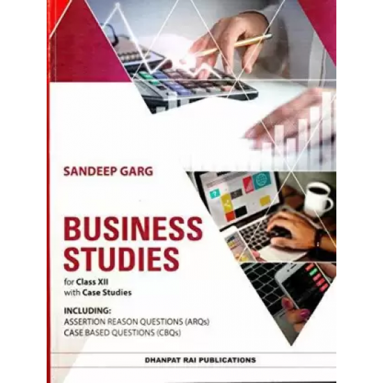 Business Studies With Case Studies For Class 12  (Paperback, SANDEEP GARG)