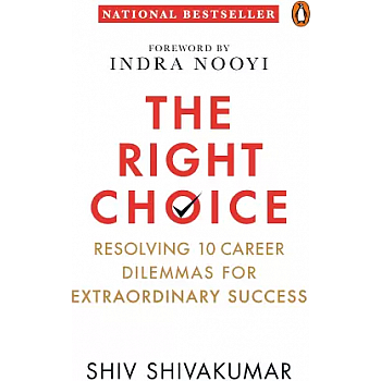 The Right Choice  English, Hardcover, Shivakumar Shiv