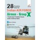 28 Practice Sets for Indian Air Force Airmen Group X (Technical Trades) Exam with 3 Online Sets
