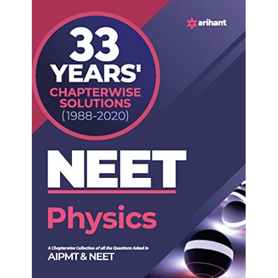 33 Years Chapterwise Solutions NEET Physics 2021 Paperback