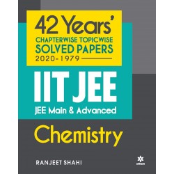 42 Years Chapterwise Topicwise Solved Papers (2020-1979) IIT JEE Chemistry