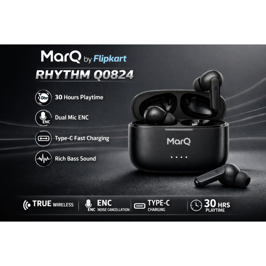 MarQ by Flipkart Rhythm Q0824 30 Hours Playtime Type C Fast Charging Bluetooth Dual Mic ENC Bluetooth  (Black, True Wireless)