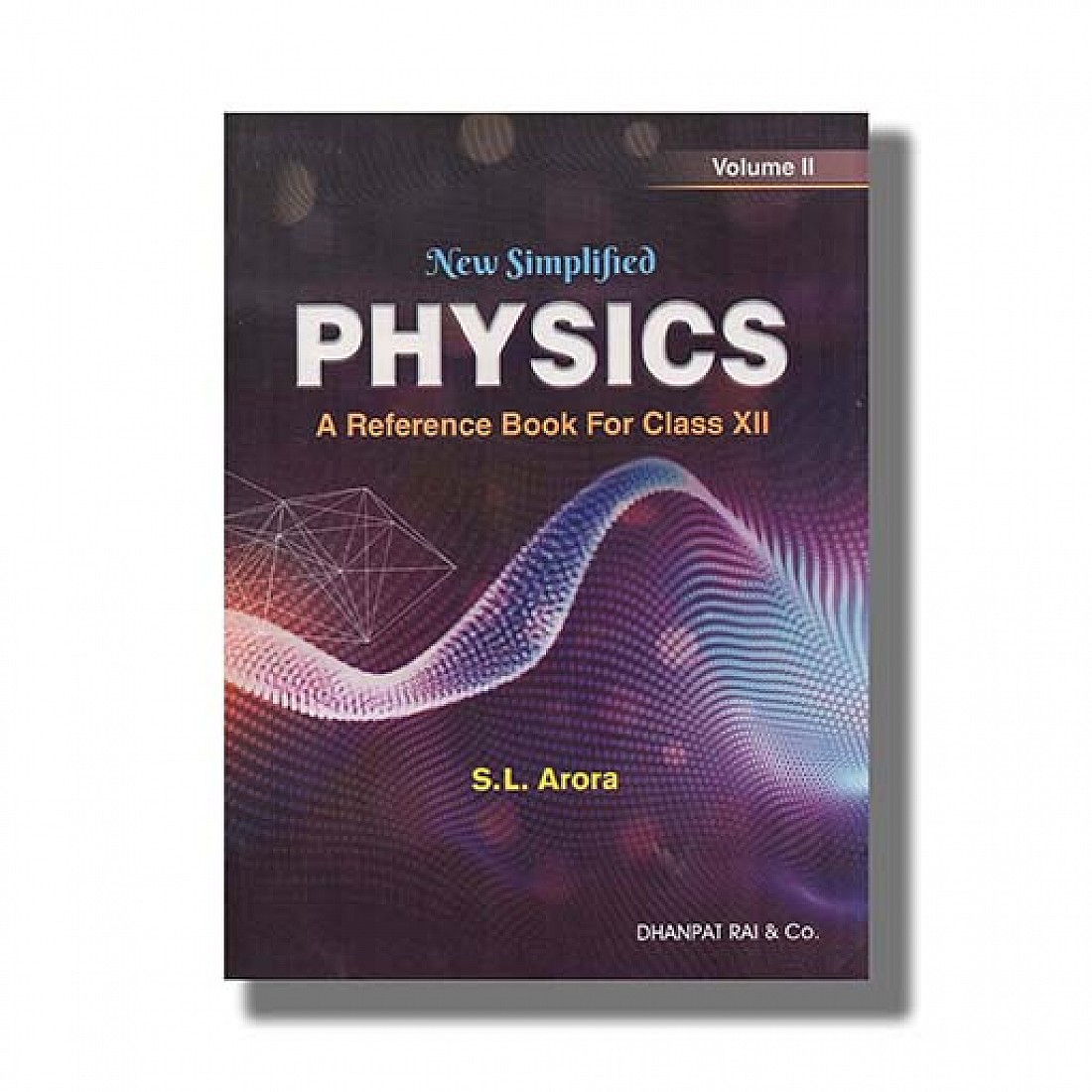 New Simplified Physics Vol 1 And 2 For Class 12 2023 Edition : Book ...