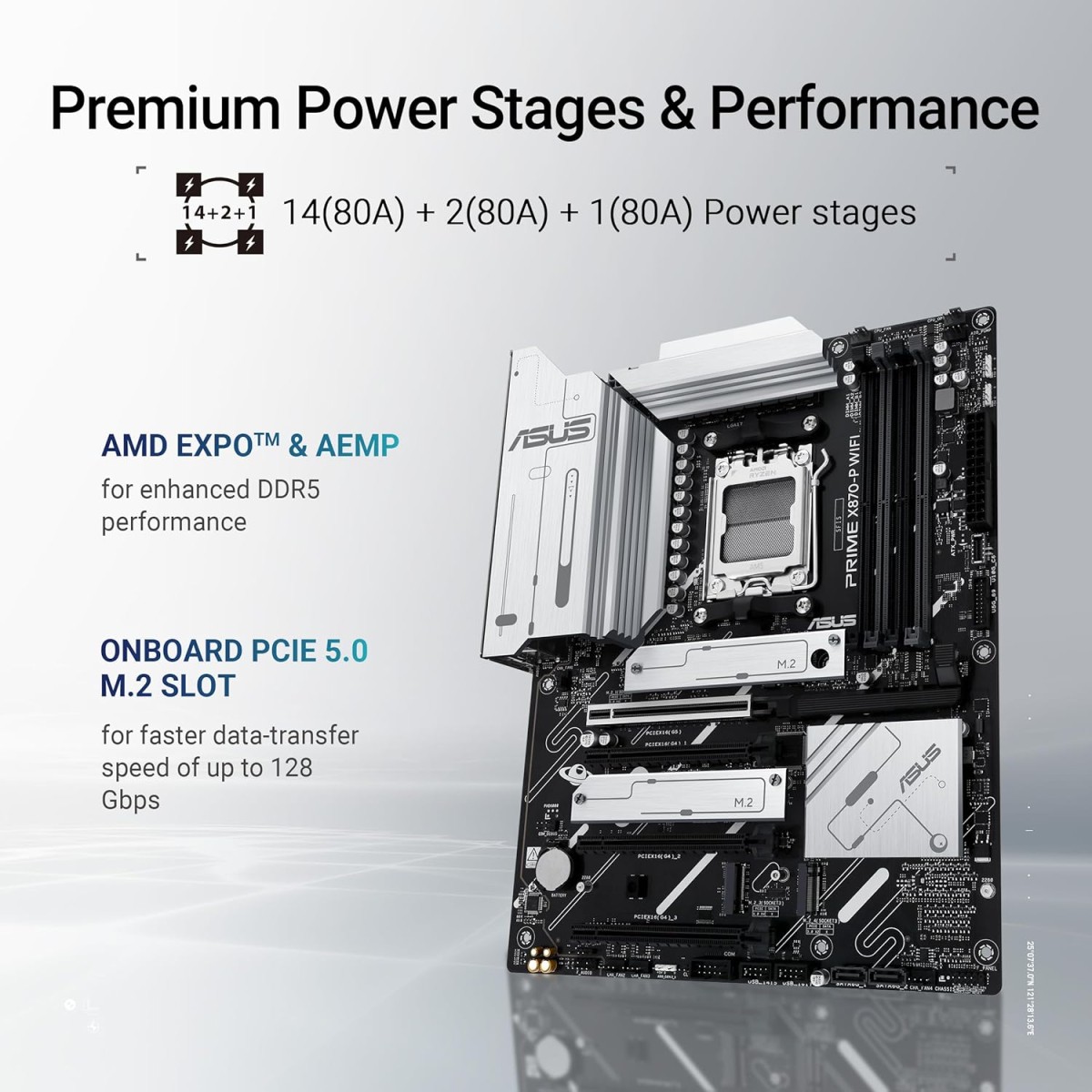 ASUS Prime X870-P WiFi Motherboard Socket AM5 (AMD, ATX, PCIe 5.0, DDR5, 14+2+1 Power Stages, 4X M.2, WiFi 7, 2.5 GB Ethernet, USB-C 40 Gbps) ASUS Prime X870-P WiFi Motherboard Socket AM5 (AMD, ATX, PCIe 5.0, DDR5, 14+2+1 Power Stages, 4X M.2, WiFi 7, 2.5 GB Ethernet, USB-C 40 Gbps)