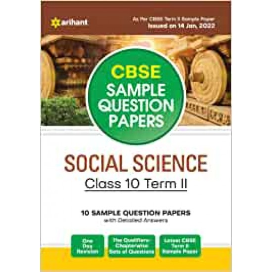 Arihant CBSE Term 2 Social Science Class 10 Sample Question Papers (As per CBSE Term 2 Sample Paper Issued on 14 Jan 2022)