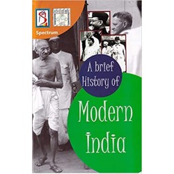 A Brief History of Modern India- SPECTRUM FOR UPSC