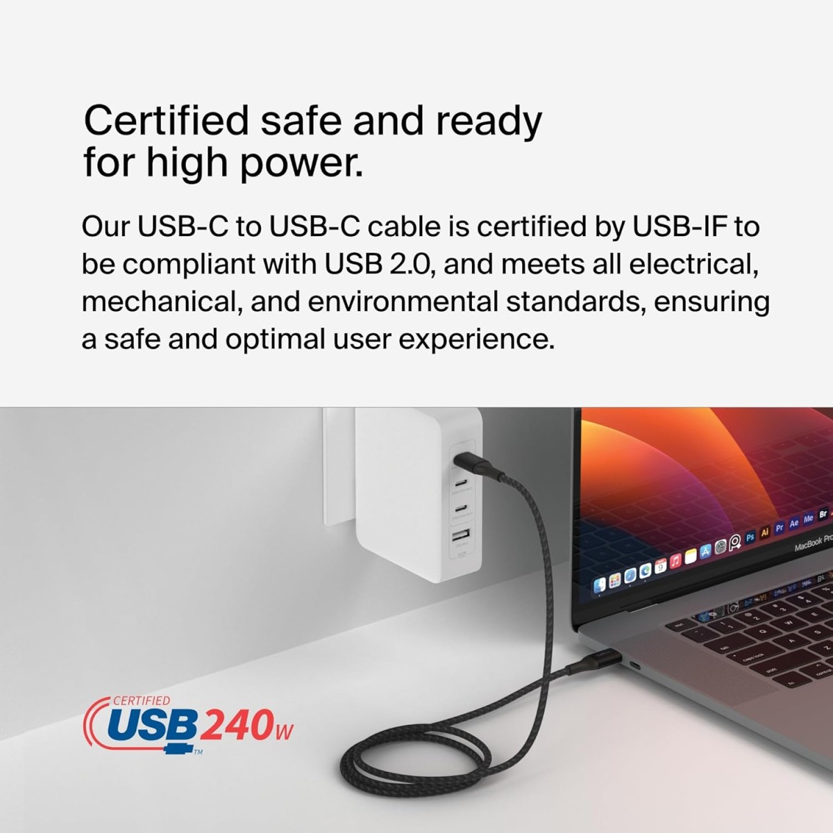 Belkin USB-IF Certified Smartphone Braided USB Cable 240 W USB-C To USB-C (Type C) Charge Cable, 6.6 Feet / 2M, Black Belkin USB-IF Certified Smartphone Braided USB Cable 240 W USB-C To USB-C (Type C) Charge Cable, 6.6 Feet / 2M, Black