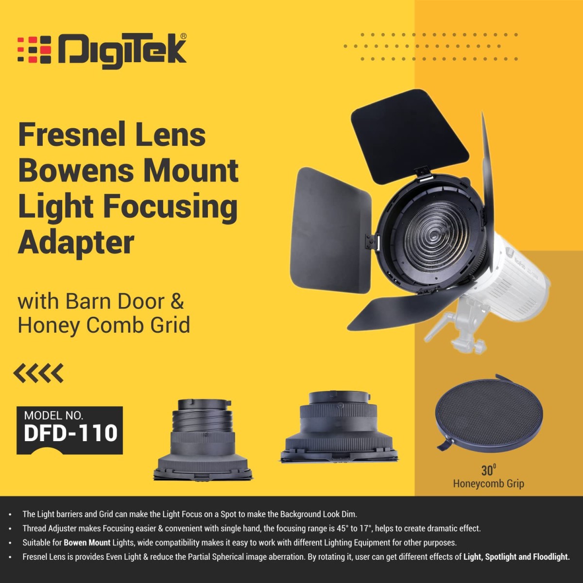 Digitek DFD-110 Fresnel Lens Bowens Mount Light Focusing Adapter with Barn Door & Honeycomb Grid Digitek DFD-110 Fresnel Lens Bowens Mount Light Focusing Adapter with Barn Door & Honeycomb Grid