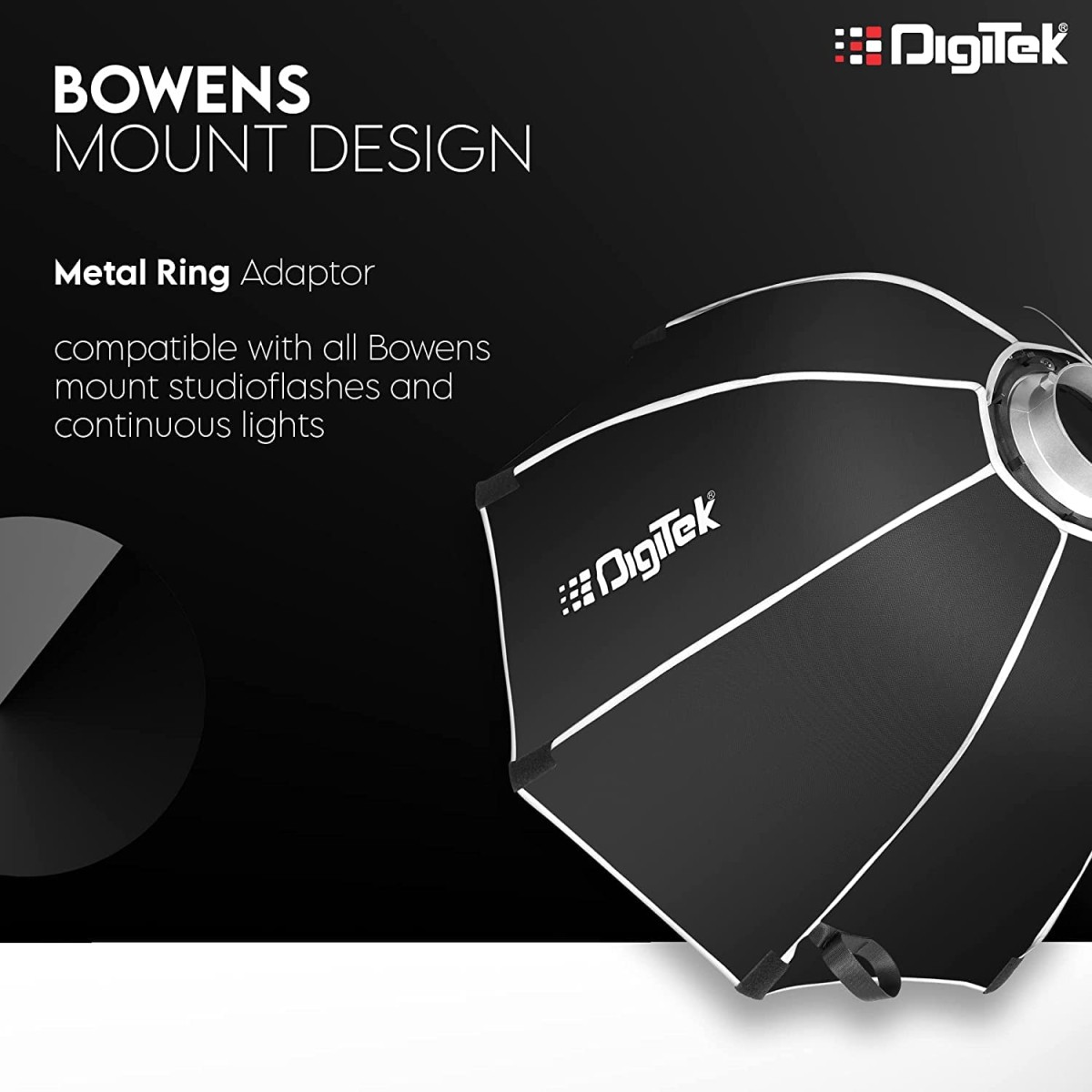 Digitek DSB-120 Bowens 120CM Octagon Soft Box with Bowens Mount Lightweight & Portable, Comes with Diffuser Sheets & Carrying Case Digitek DSB-120 Bowens 120CM Octagon Soft Box with Bowens Mount Lightweight & Portable, Comes with Diffuser Sheets & Carrying Case