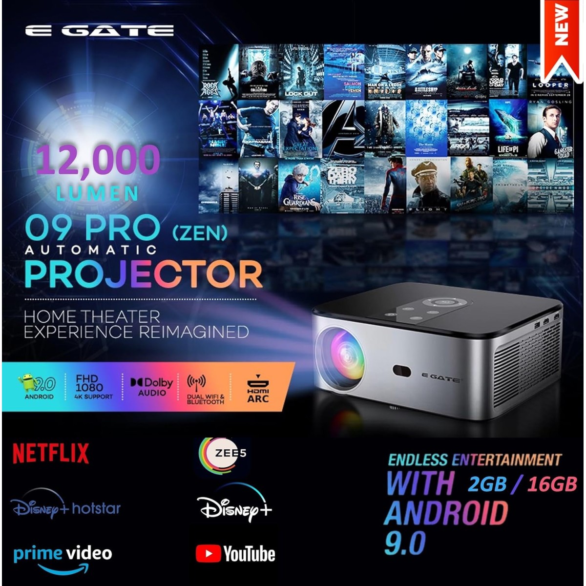 EGate O9 Pro-Zen, Full HD 1080p Projector (Upgraded), 12000 L, 4K Support, Android | 2GB RAM-16GB ROM | ARC HDMI | Auto (Focus + Keystone + Screen Fit + Obstacle Shift), Dolby, WIF+BT (EO9025, Black) EGate O9 Pro-Zen, Full HD 1080p Projector (Upgraded), 12000 L, 4K Support, Android | 2GB RAM-16GB ROM | ARC HDMI | Auto (Focus + Keystone + Screen Fit + Obstacle Shift), Dolby, WIF+BT (EO9025, Black)
