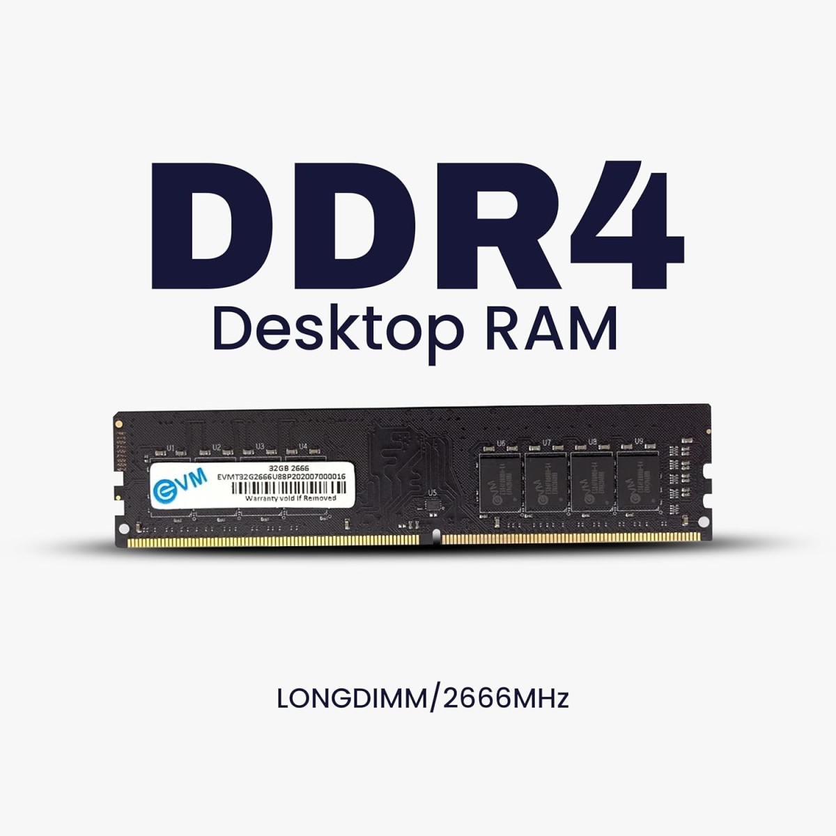 EVM 32GB DDR4 Desktop RAM 2666MHz - Update Your Desktop's Performance - CL15 Latency - Compatible with Intel, AMD, and Mac Systems - 10 Years Warranty (EVMT32G2666U88P)