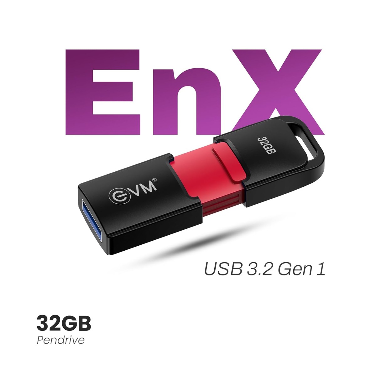 EVM EnX 32GB USB 3.2 Gen 1 Flash Drive – Upto 120MB/s Read, High-Speed Pen Drive for Laptop, Desktop & Smart TV, Durable Metal Body with Key Loop, Compact Design, 10-Year Warranty (ENX/32GB) EVM EnX 32GB USB 3.2 Gen 1 Flash Drive – Upto 120MB/s Read, High-Speed Pen Drive for Laptop, Desktop & Smart TV, Durable Metal Body with Key Loop, Compact Design, 10-Year Warranty (ENX/32GB)