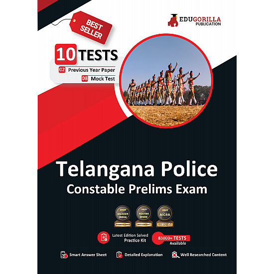 Telangana Police Constable Prelims Exam 2023 - 8 Mock Tests and 2 Previous Year Papers (2000 Solved Practice Questions) with Free Access To Online Tests