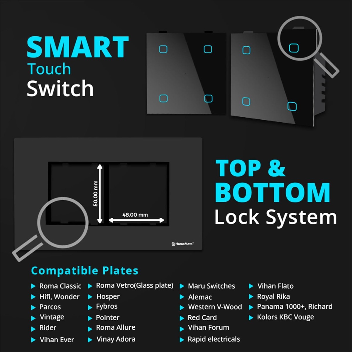 HomeMate® Wi-Fi Smart 4 Gang Touch Switch (Black, Pack of 1) | No Hub Required | Works with Amazon Alexa, Google Assistant & Siri HomeMate® Wi-Fi Smart 4 Gang Touch Switch (Black, Pack of 1) | No Hub Required | Works with Amazon Alexa, Google Assistant & Siri