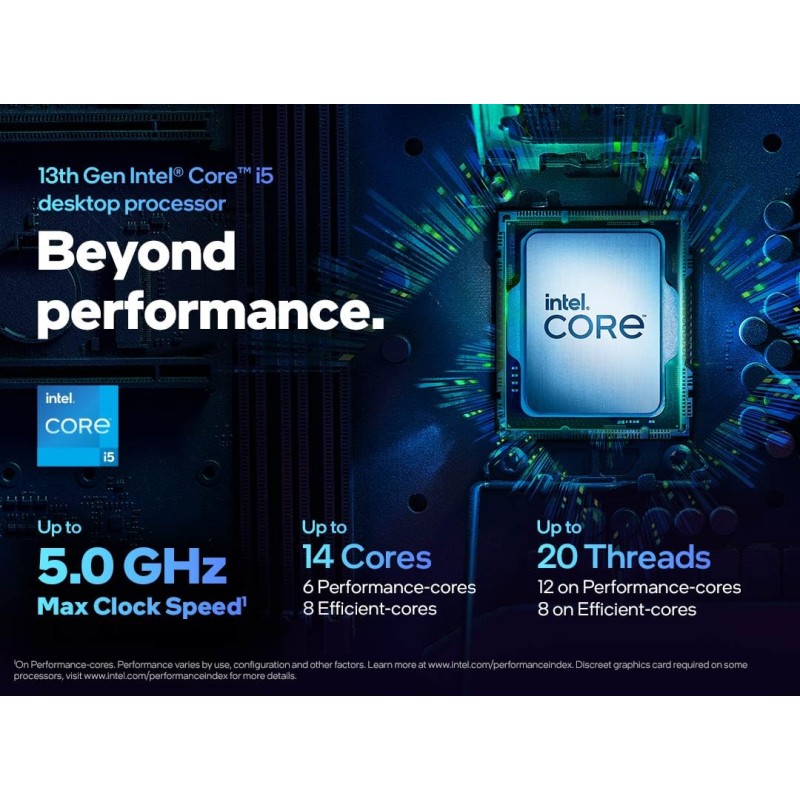 Intel® Core™ i5-13400F Processor 20M Cache, up to 4.60 GHz Intel® Core™ i5-13400F Processor 20M Cache, up to 4.60 GHz