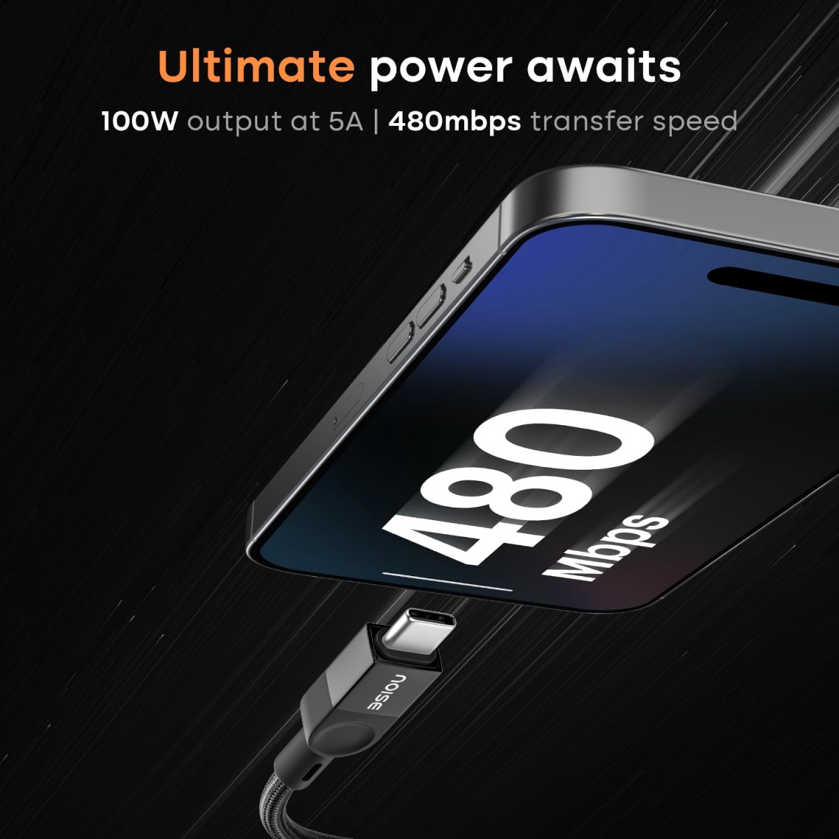 Noise Power Series 100W Super Fast Charging USB C to USB C Cable | 50x More Durable| 1.7M/ 5.6Ft | 5A PD charge | 480 Mbps Transfer Speed| Braided cable for iPhones, Android, MacBooks, Tablets (Black) Noise Power Series 100W Super Fast Charging USB C to USB C Cable | 50x More Durable| 1.7M/ 5.6Ft | 5A PD charge | 480 Mbps Transfer Speed| Braided cable for iPhones, Android, MacBooks, Tablets (Black)