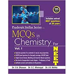 Pradeep's Stellar Series MCQs in Chemistry for NEET: Vol. 1, 2021
