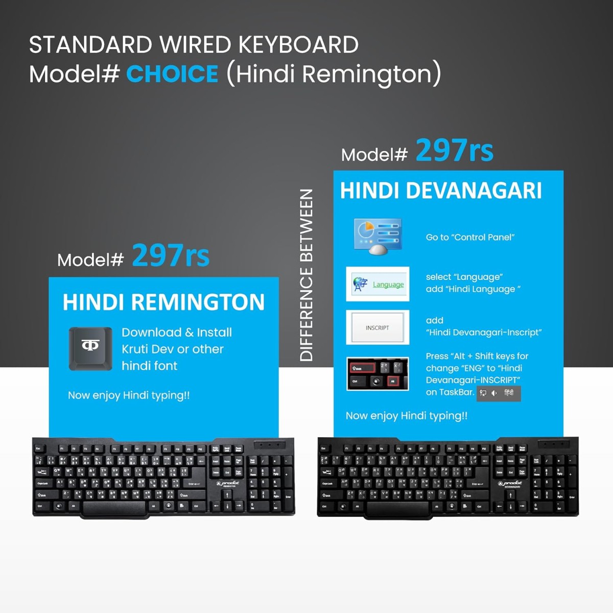 ProDot ProSeries Wired Keyboard with Rupees Symbol | Hindi Remington | Made in India | Ergonomic, Spill Resistant Design | 104 Keys | 10M Key Life | 1 Year Warranty | Works with Windows, iOS, Linux