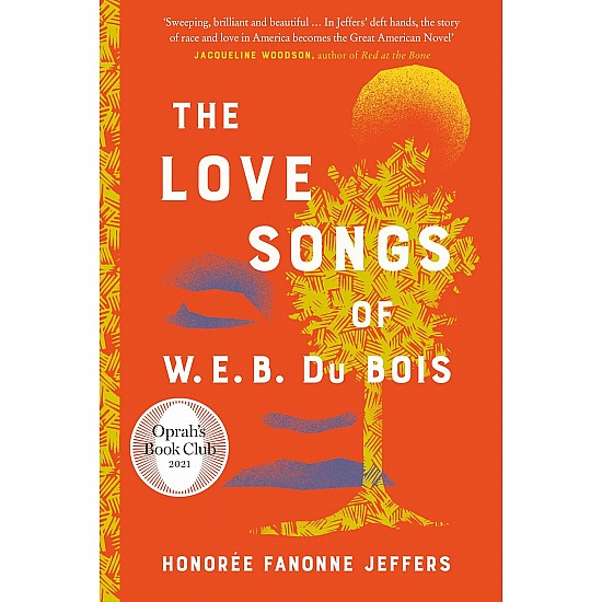 The Love Songs of W.E.B. Du Bois