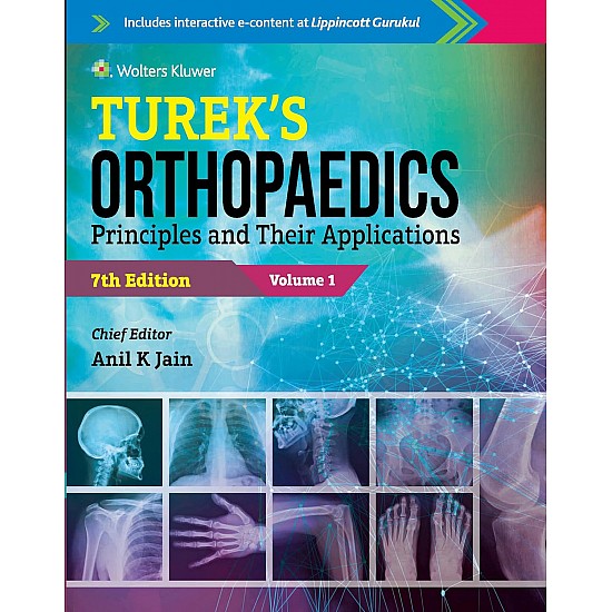 Turek’s Orthopaedics Principles and Their Applications, 7/e, 2 Vol Set