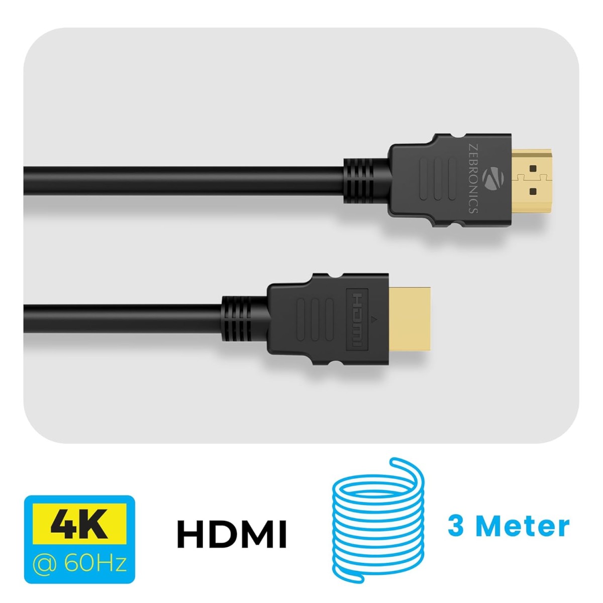 Zebronics HAA3020, 2.0, HDMI Cable, with Ethernet, 4K @ 60Hz UHD, 3 Meter (10ft), 18 Gbps High Speed Transmission, Supports Dolby, DTS, 3D, ARC, CEC, 24K Gold-Plated, Male-to-Male