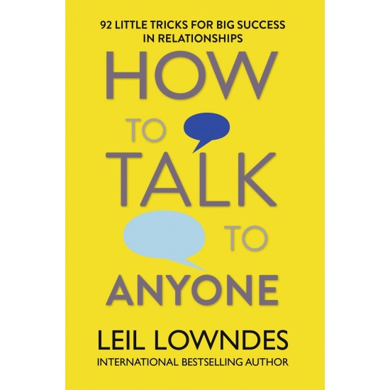 How to Talk to Anyone: 92 Little Tricks for Big Success in Relationships Paperback