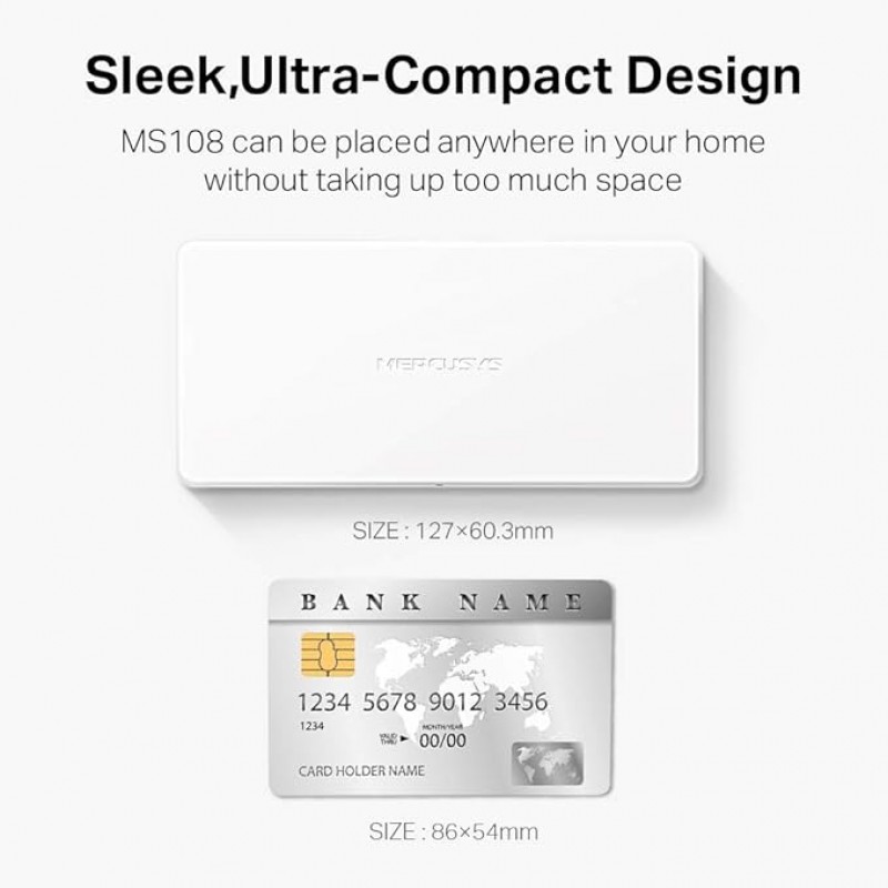 Mercusys MS108 8-Port 10/100Mbps Desktop Switch | RJ45 Ports | auto MDI/MDIX Supported | Plug and Play | Sleek,Ultra-Compact Design | Expand Ethernet Network Mercusys MS108 8-Port 10/100Mbps Desktop Switch | RJ45 Ports | auto MDI/MDIX Supported | Plug and Play | Sleek,Ultra-Compact Design | Expand Ethernet Network
