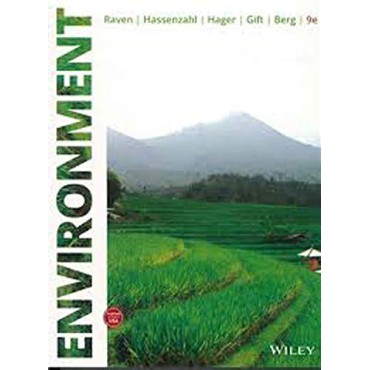 ENVIRONMENT, 9TH EDITION ENVIRONMENT, 9TH EDITION