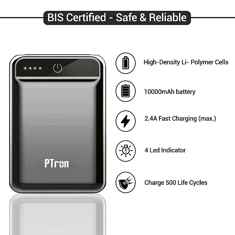 PTron Dynamo 10000mAh Li-Polymer Power Bank, BIS Certified, Ultra-Compact, 2.4A Fast Charging PTron Dynamo 10000mAh Li-Polymer Power Bank, BIS Certified, Ultra-Compact, 2.4A Fast Charging