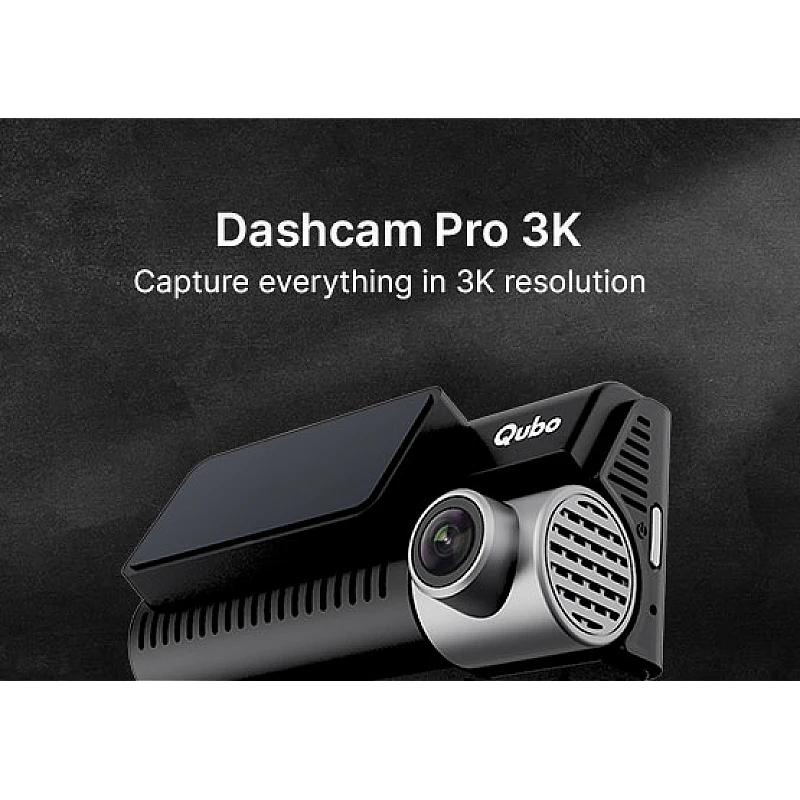 Qubo Car Dash Cam Pro 3K Dual Channel from Hero Group, 3K 5MP Front QHD 2MP Rear FHD 3.2 LCD Display, GPS Logger Qubo Car Dash Cam Pro 3K Dual Channel from Hero Group, 3K 5MP Front QHD 2MP Rear FHD 3.2 LCD Display, GPS Logger